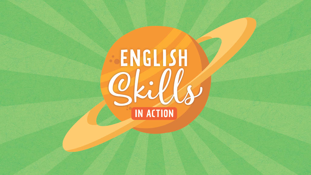 The Story of English Skills in Action