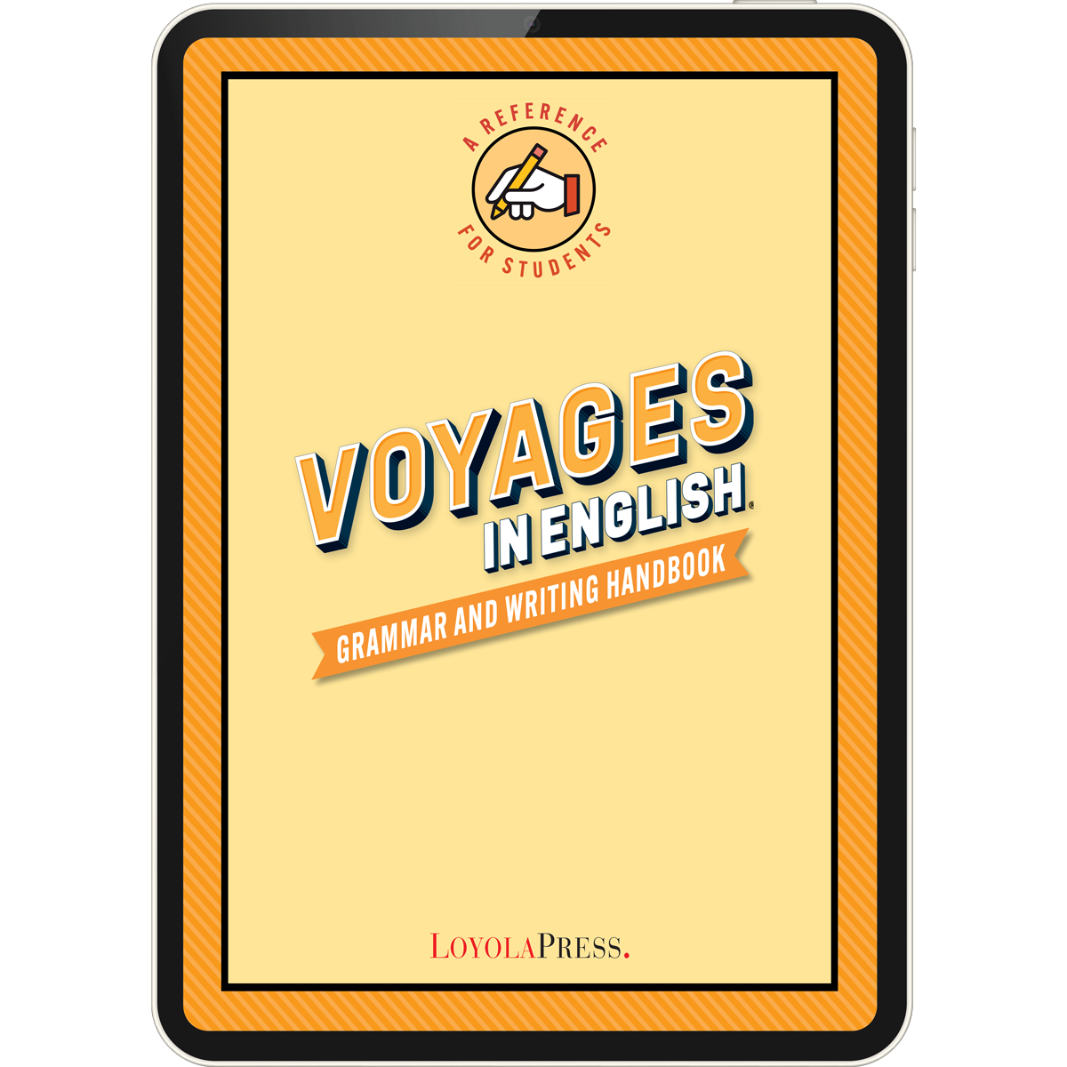 Voyages in English: Grammar & Writing Handbook